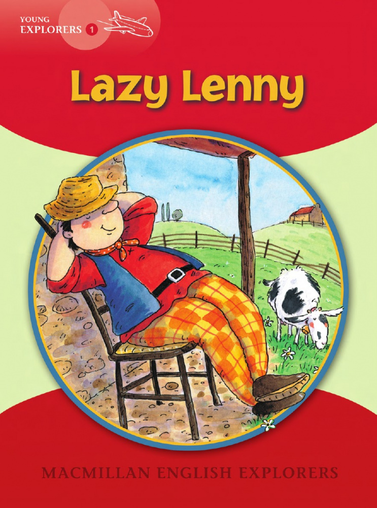 

Macmillan English Explorers Young Explorers 1: Lazy Lenny