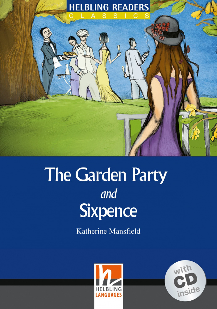 

Blue Series Classics Level 4: The Garden Party and Sixpence + CD