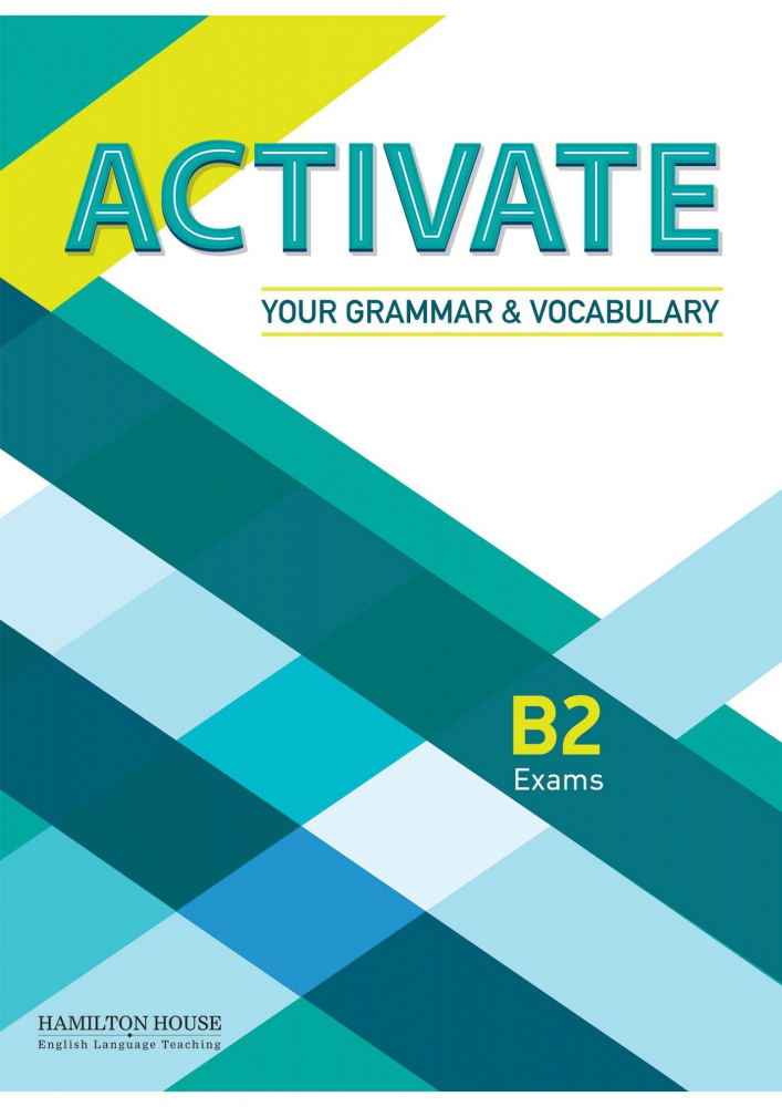 

Activate Your Grammar and Vocabulary (B2) Students Book