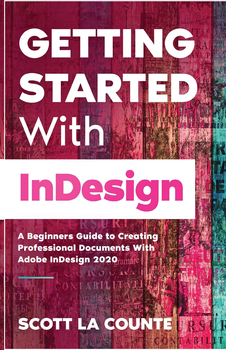 

Getting Started With InDesign