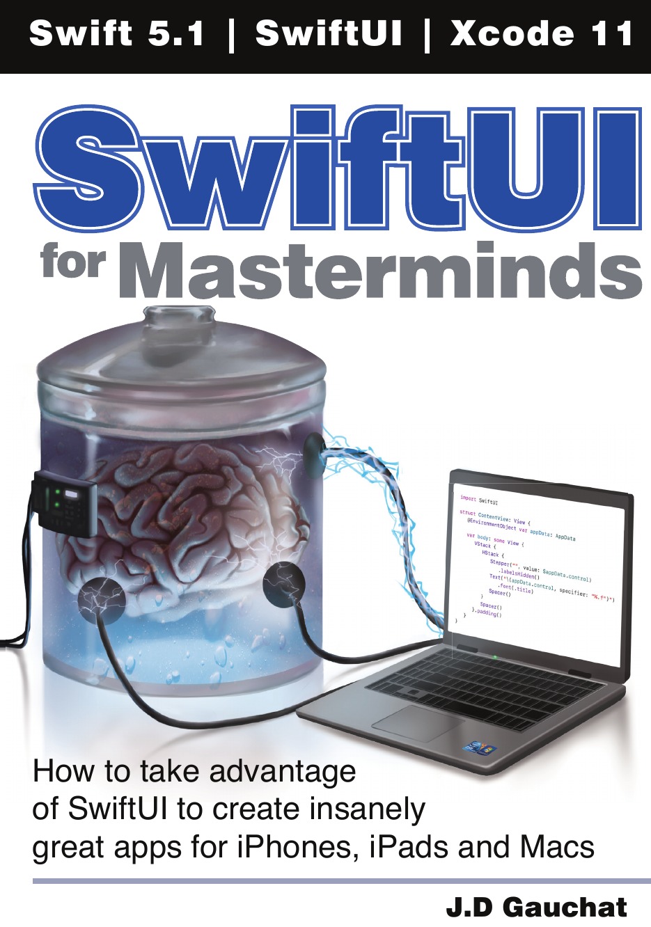 

SwiftUI for Masterminds
