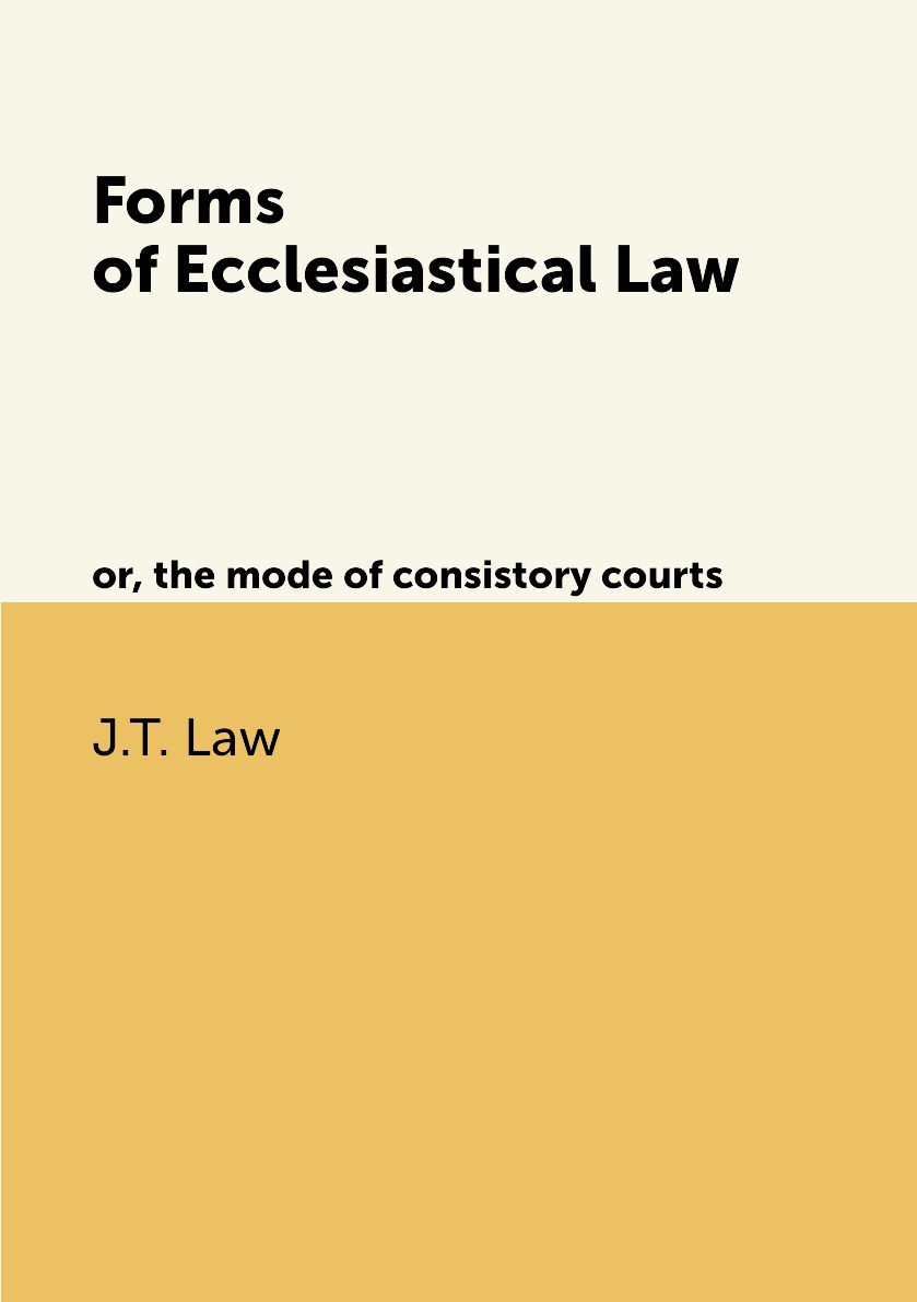 

Forms of Ecclesiastical Law