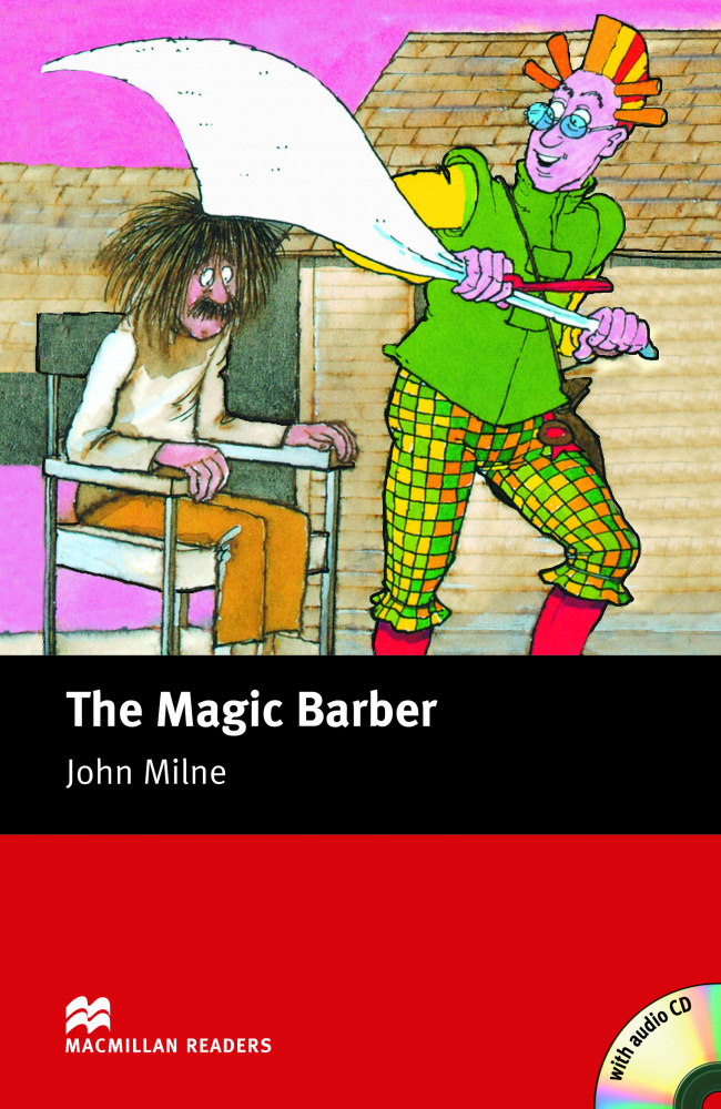 

Macmillan readers: Level Starter 300 words The Magic Barber (with Audio CD)