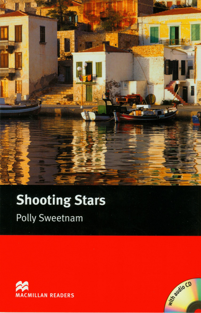 

Macmillan readers: Level Starter 300 words Shooting Stars (with Audio CD)