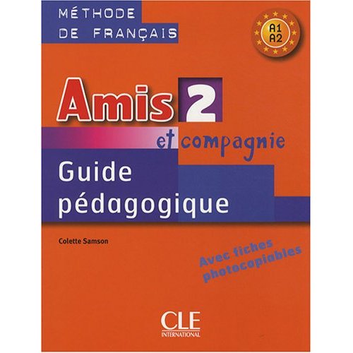 

Amis et compagnie 2 - Guide pedagogique
