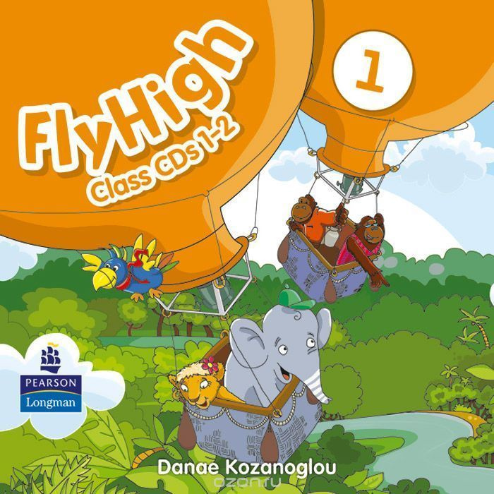 Книга Fly High 1 Class Audio CDs (2) (Лицензия)