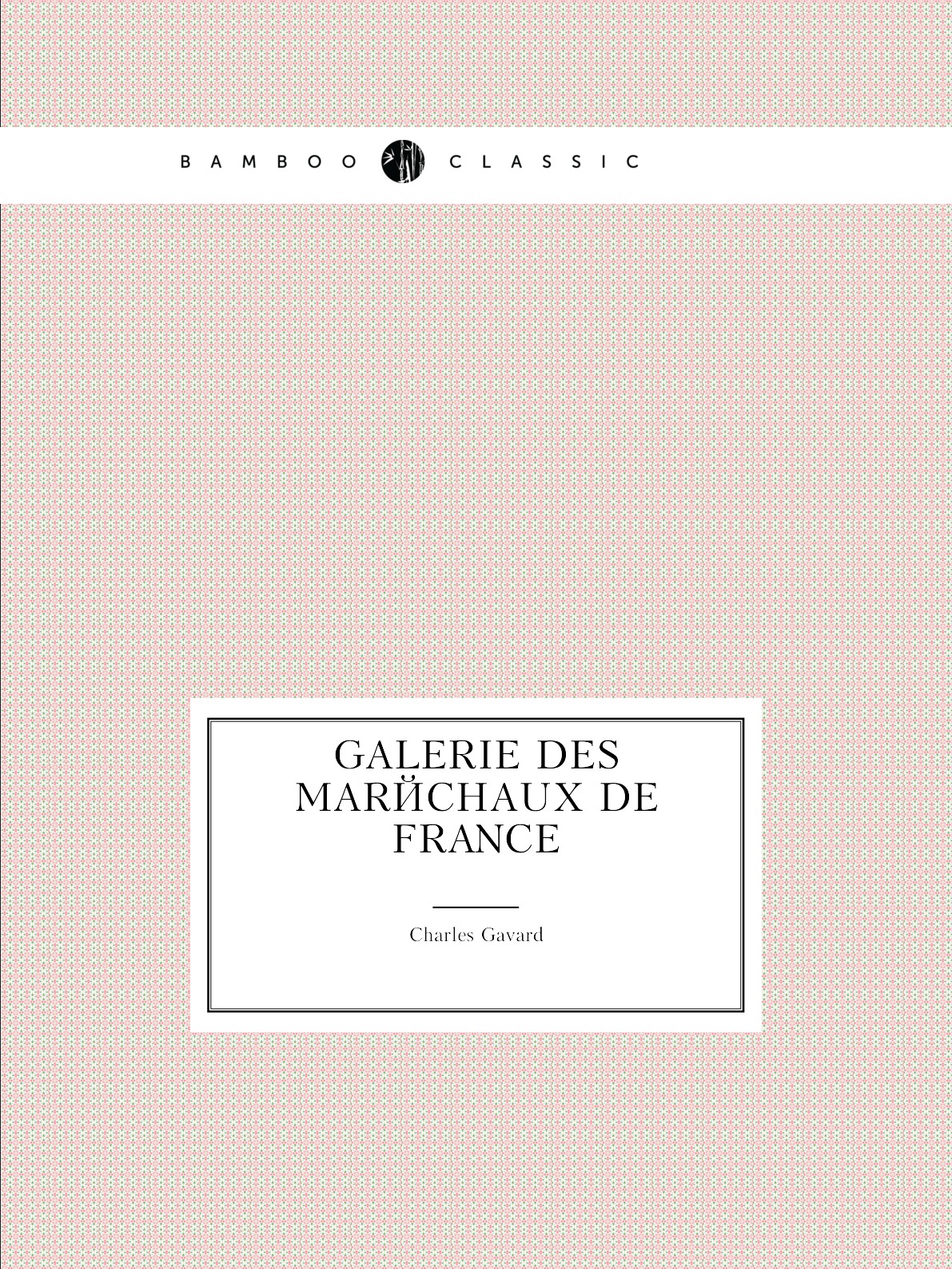 

Galerie des marechaux de France