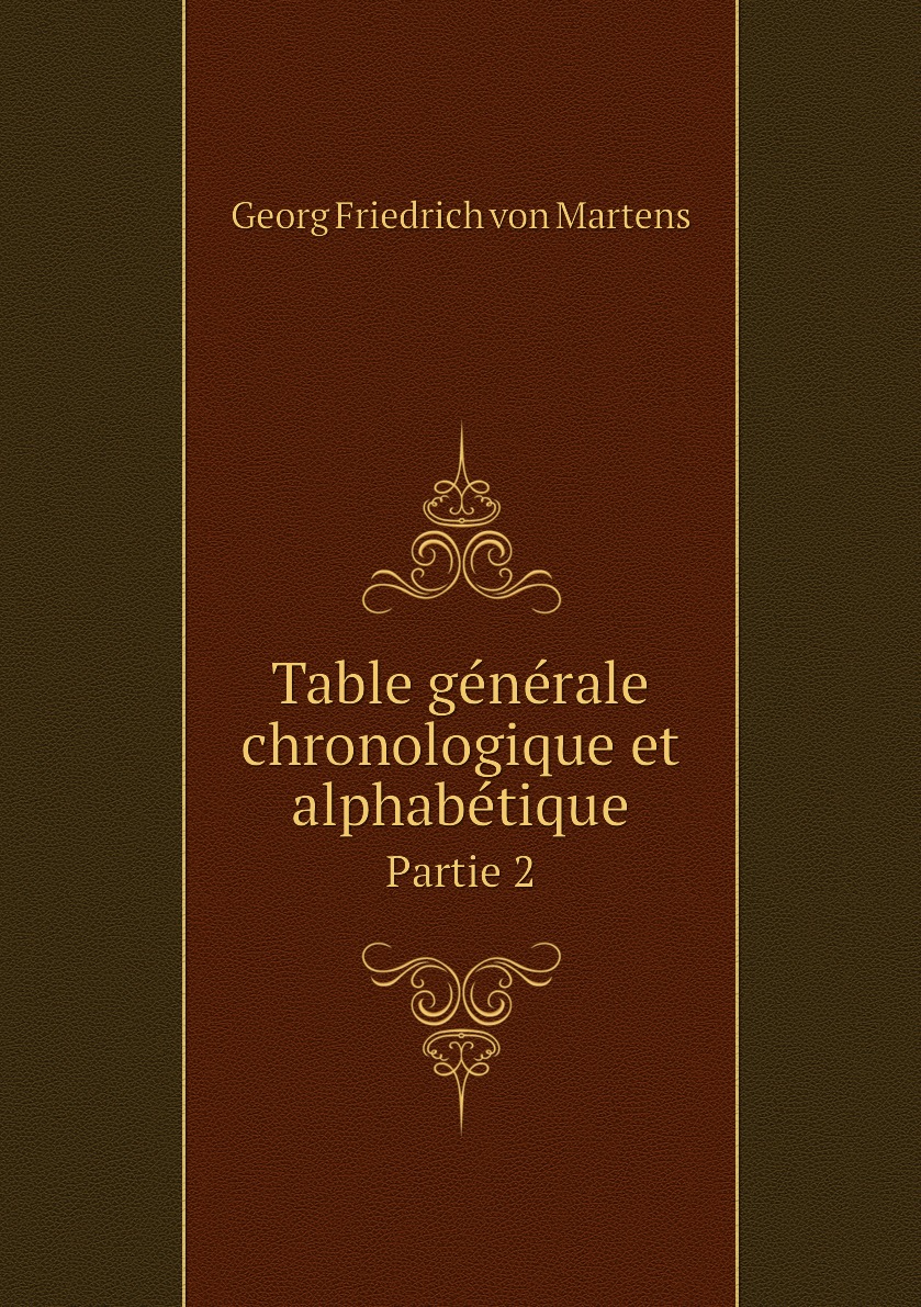 

Table generale chronologique et alphabetique