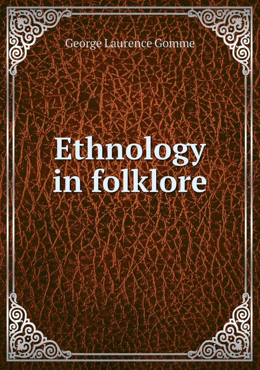 

Ethnology in folklore