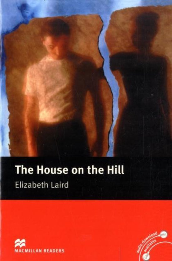 

Macmillan readers: Level beginner 600 words The House on the Hill