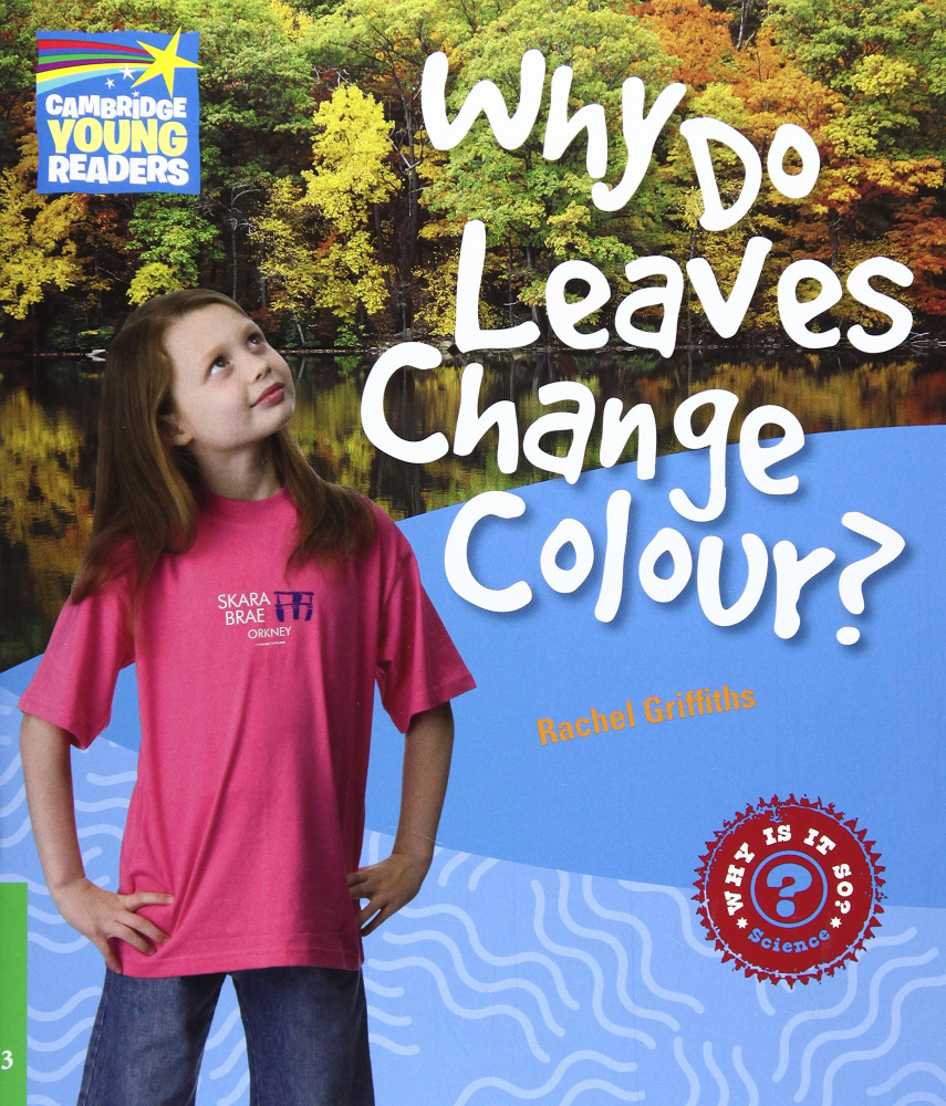 

Factbooks: Why is it so Level 3 Why Do Leaves Change Colour