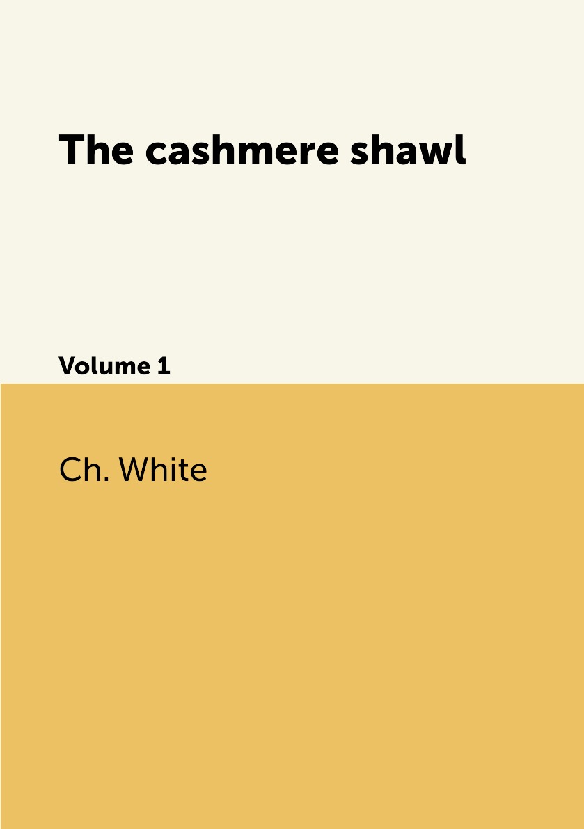 

The cashmere shawl