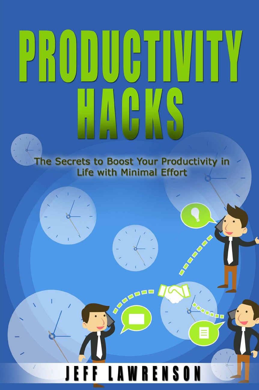 

Productivity Hacks