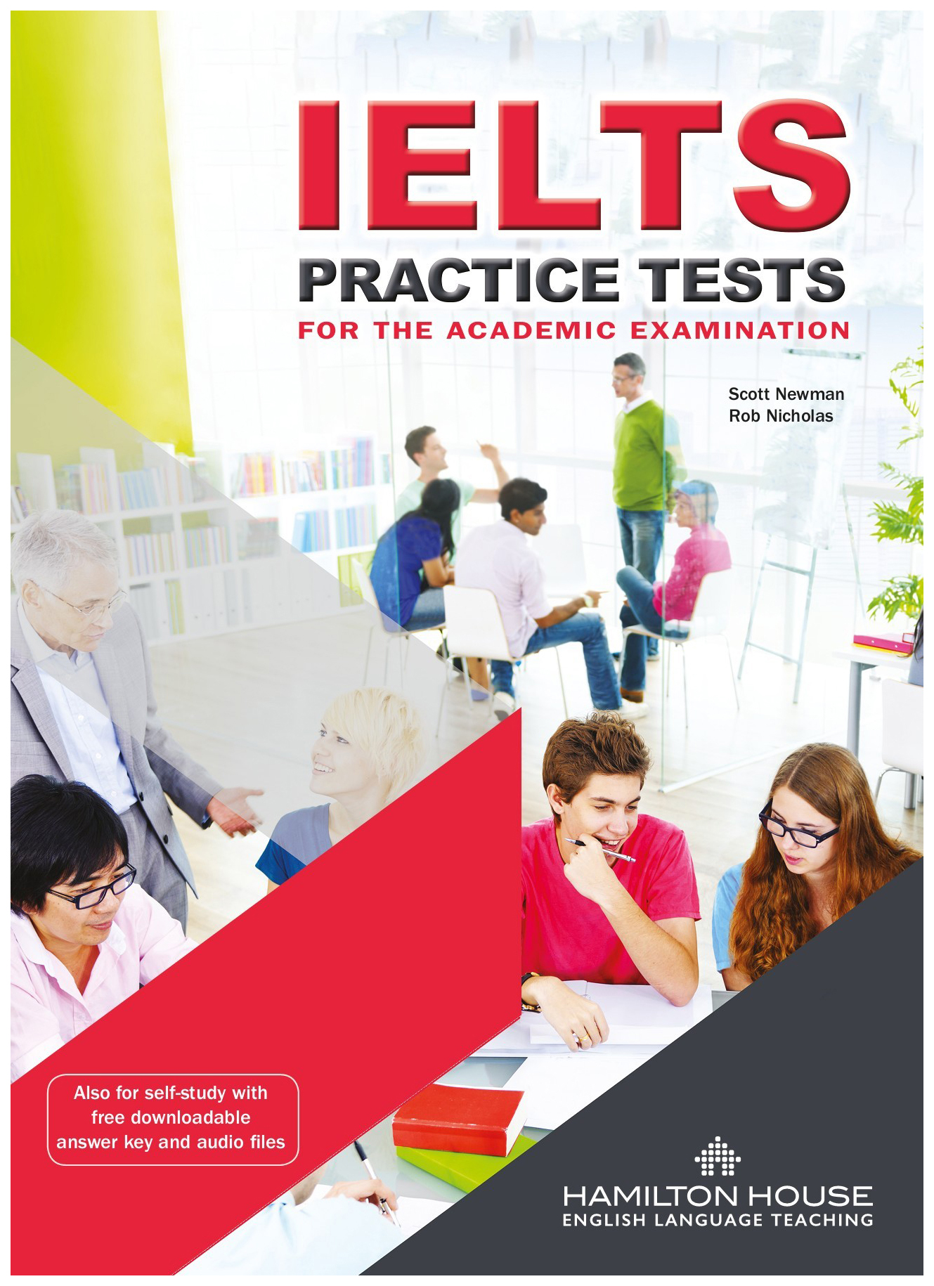 Academy exam. IELTS. Academic Practice Tests for IELTS. IELTS Practice Test book. IELTS Academic Test.