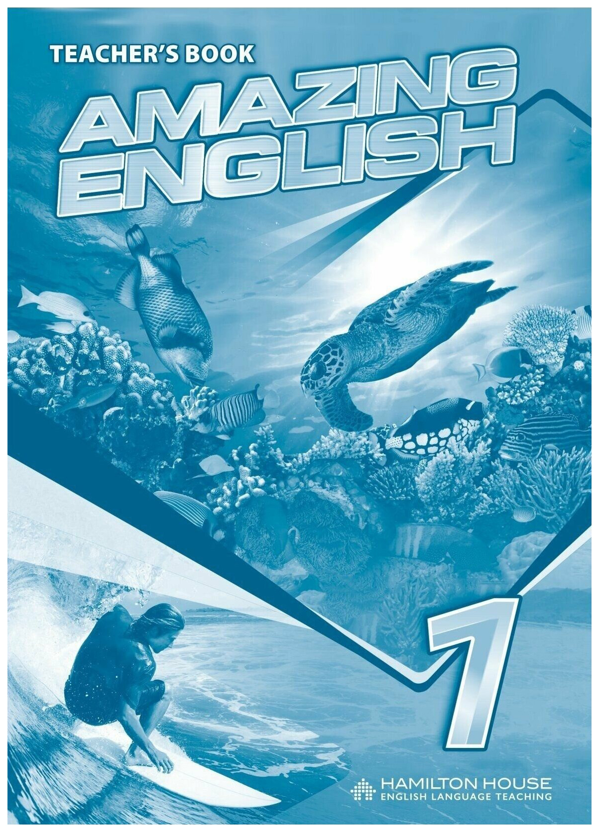 

Amazing English 1: Teacher's book