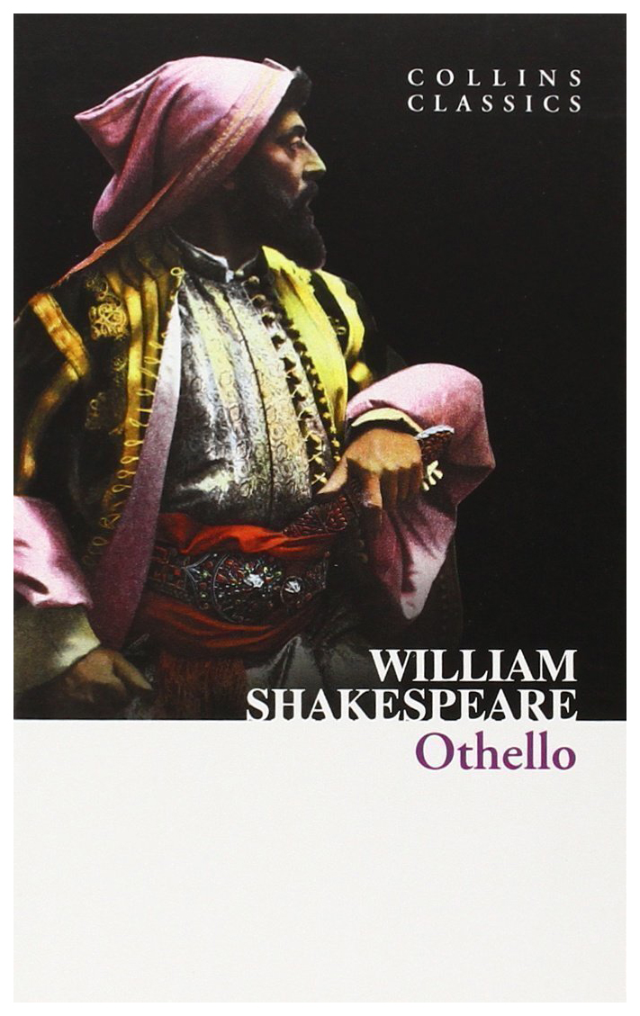 

Collins Classics: Shakespeare William. Othello