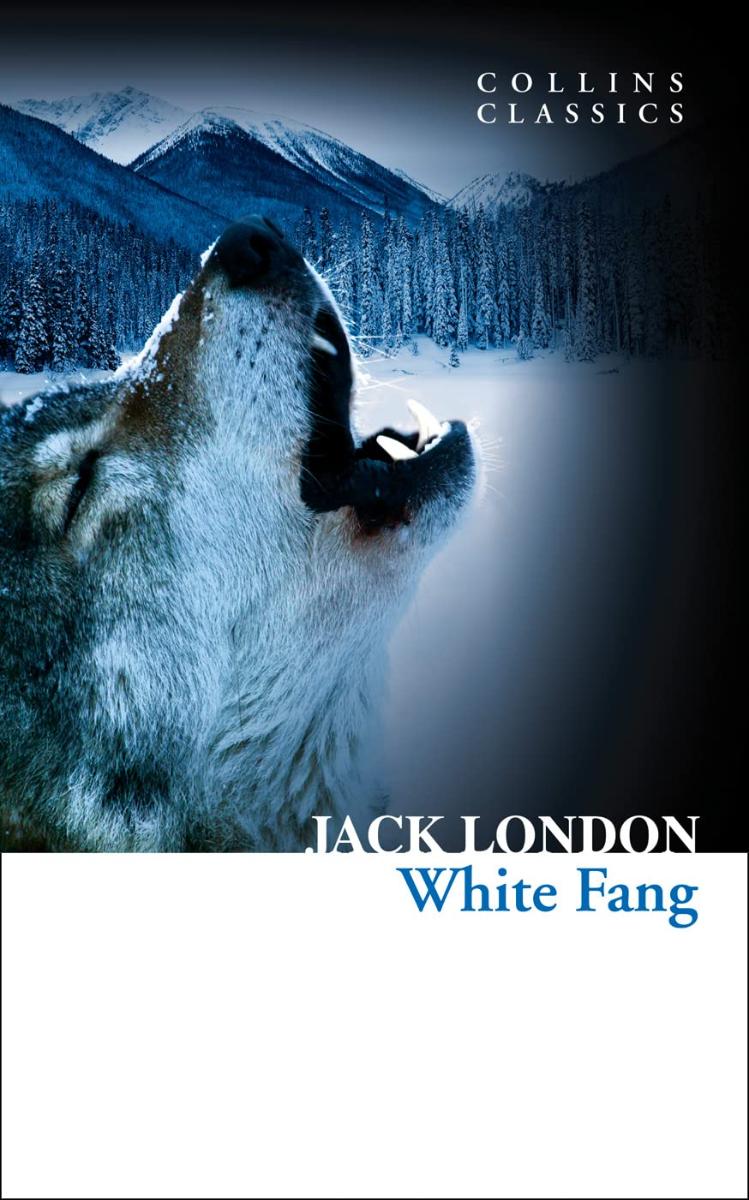 

Collins Classics: London Jack. White Fang