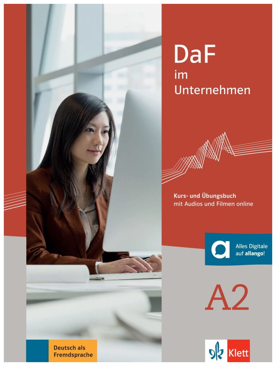 

DaF im Unternehmen A2 Kurs- und bungsbuch mit Audios und Filmen online