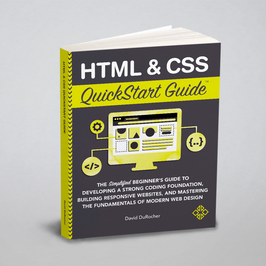 

HTML and CSS QuickStart Guide