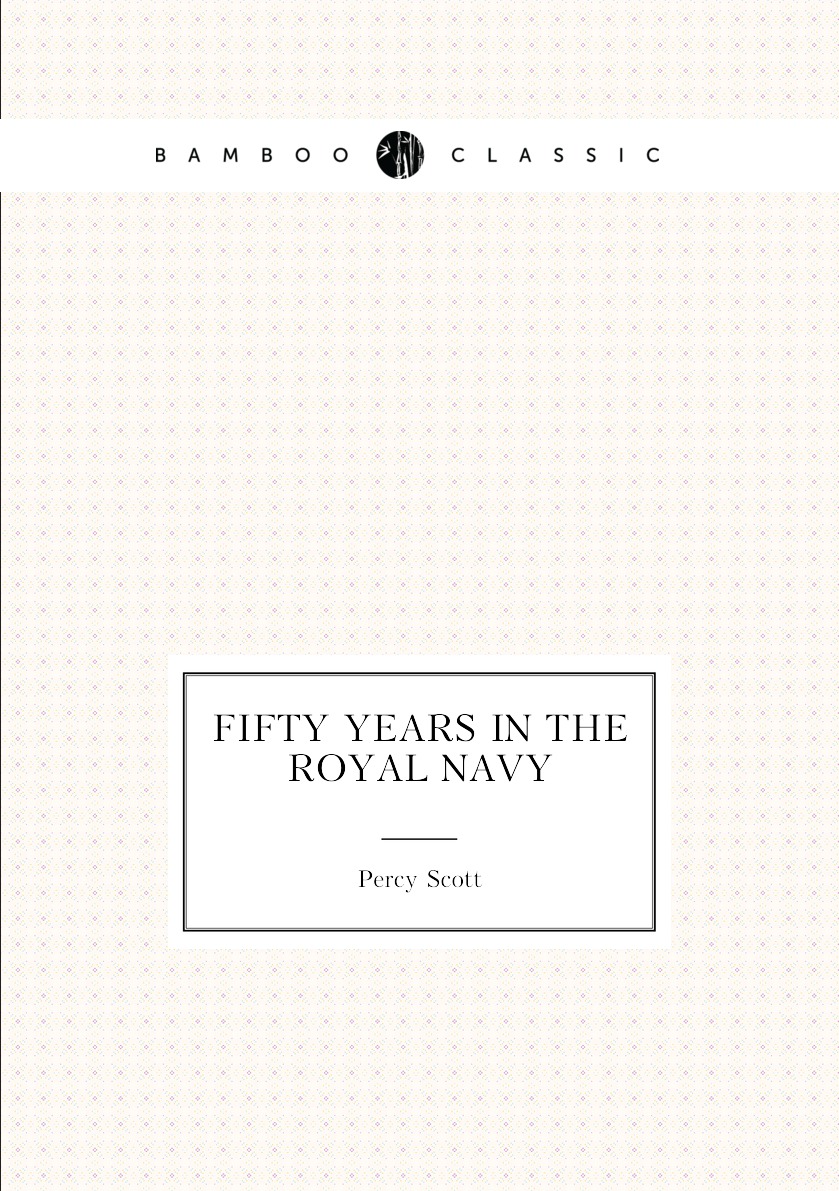 

Fifty years in the royal navy