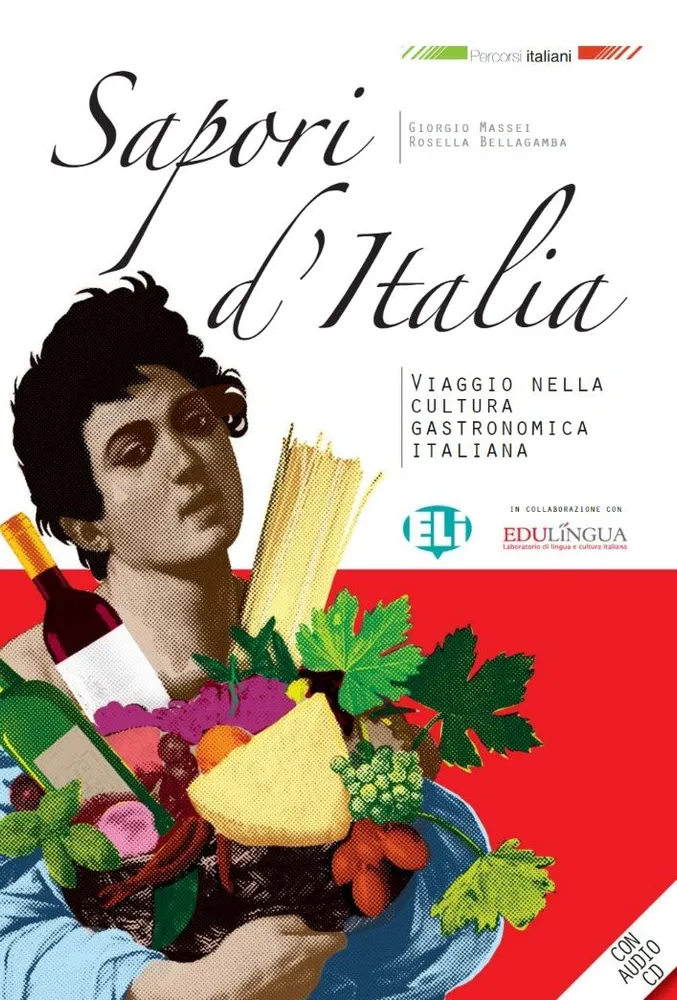 

Percorsi italiani: Sapori d'Italia - Libro + CD (NEd)