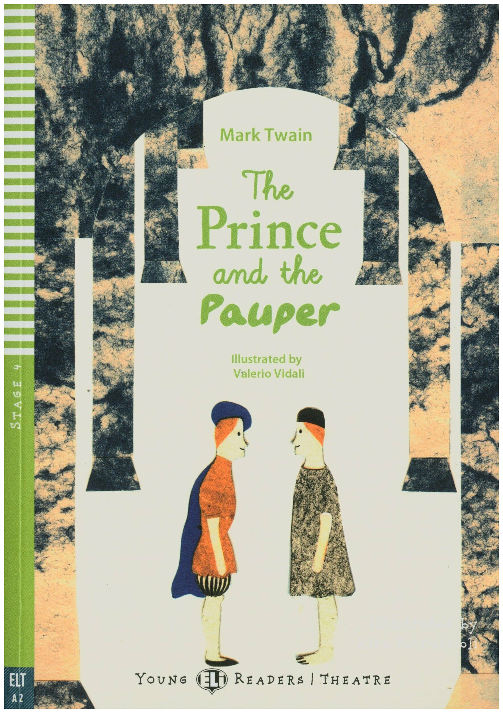 

Young ELI Readers Stage 4: Prince And The Pauper + CD (Elementary 400 headwords)