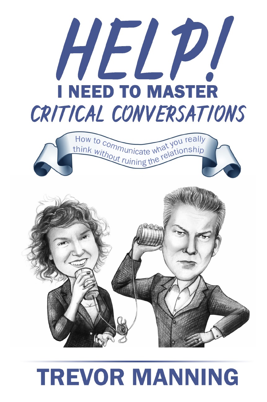 

Help! I need to master critical conversations