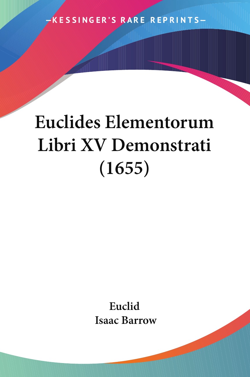 

Euclides Elementorum Libri XV Demonstrati (1655)