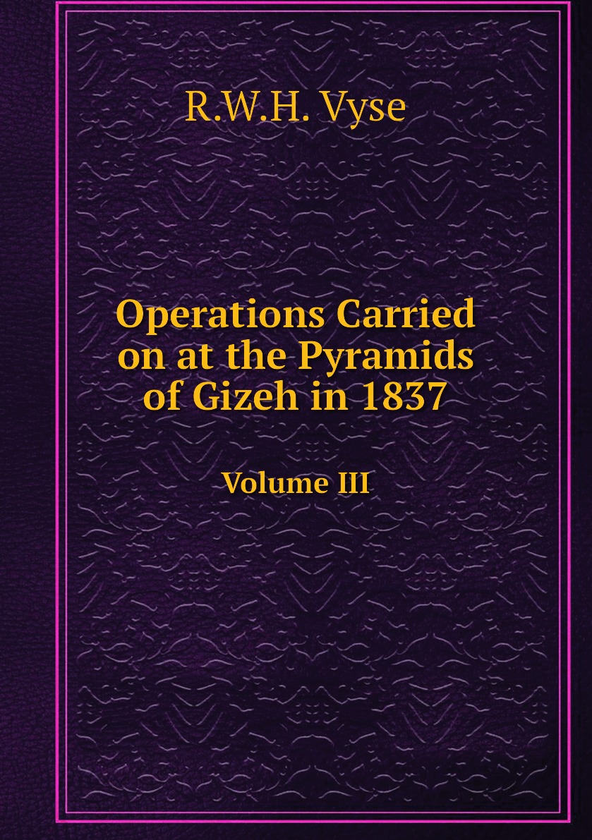 

Appendix to Operations Carried on at the Pyramids of Gizeh in 1837