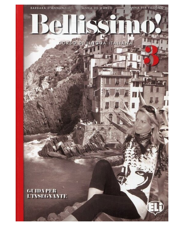 

Bellissimo! 3: Guida per l'insegnante + CD audio (2)