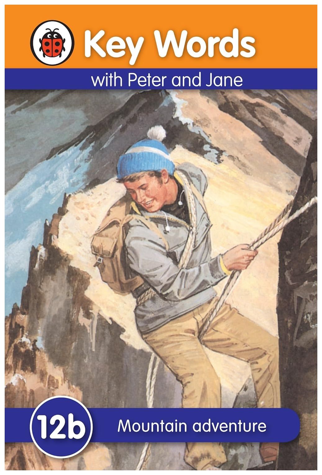 

Ladybird Key Words with Peter and Jane: #12b Mountain Adventure