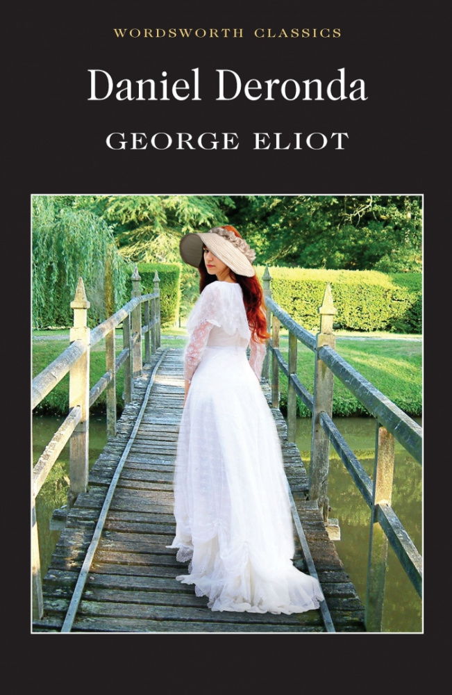 

Eliot G. Daniel Deronda