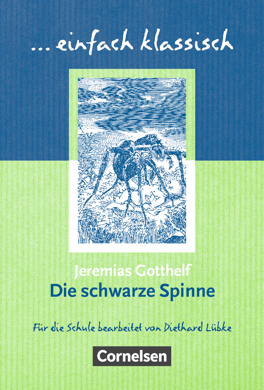 

Einfach klassisch: Die schwarze Spinne
