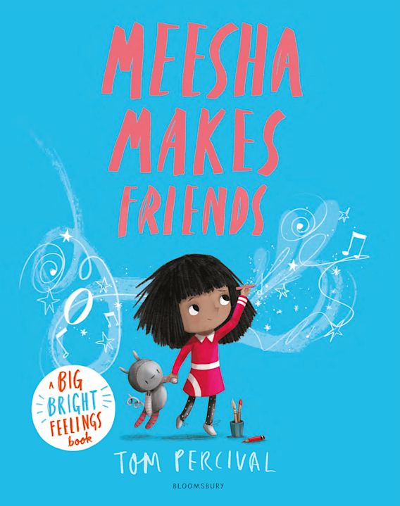 

A Big Bright Feelings Book Meesha Makes Friends