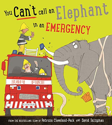 

You Can't Call an Elephant in an Emergency