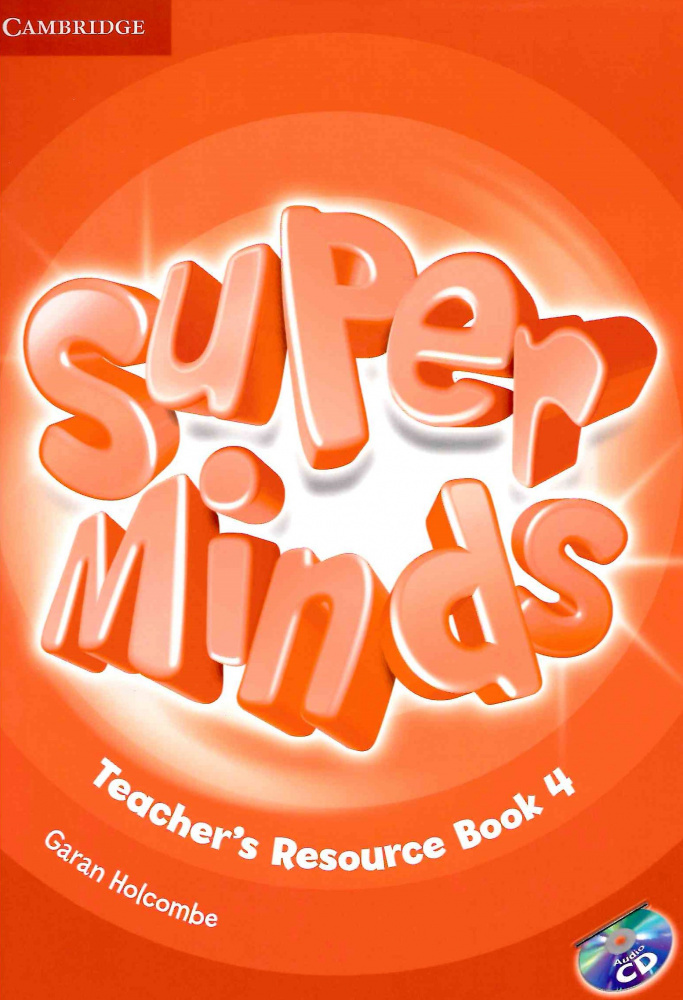 

Super Minds Level 4 Teacher's Resource Book with Audio CD