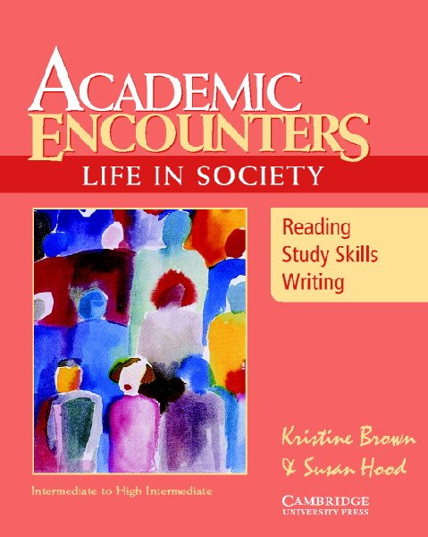 

Academic Encounters: Life in Society - Reading Student's Book