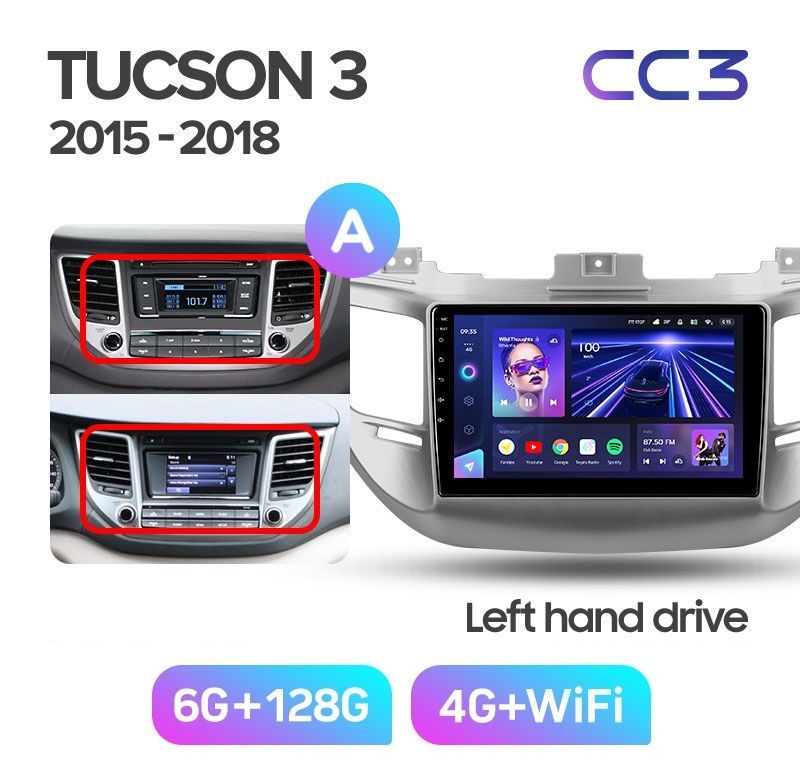 Магнитола TEYES HYUNDAI TUCSON 2015-2018г комплектация А CC3 6128ГБ 3989000₽