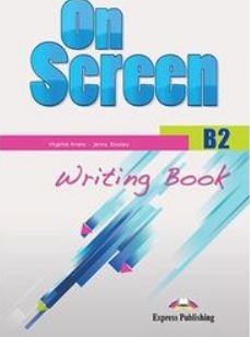 

Рабочая тетрадь Express Publishing "On Screen B2: Writing Book"