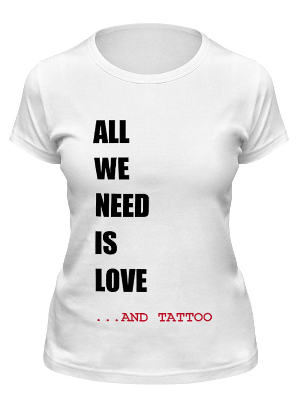 

Футболка женская Printio All we need is love m белая L, Белый, All we need is love m