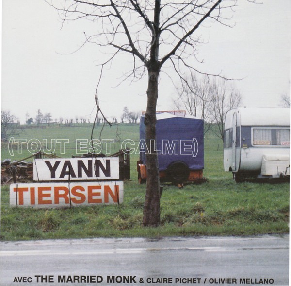 

YANN TIERSEN - Tout Est Calme