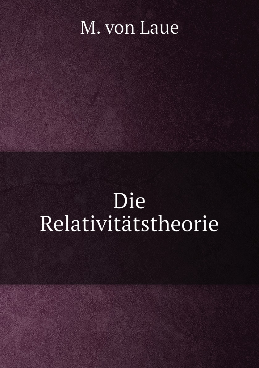 

Die Relativitatstheorie