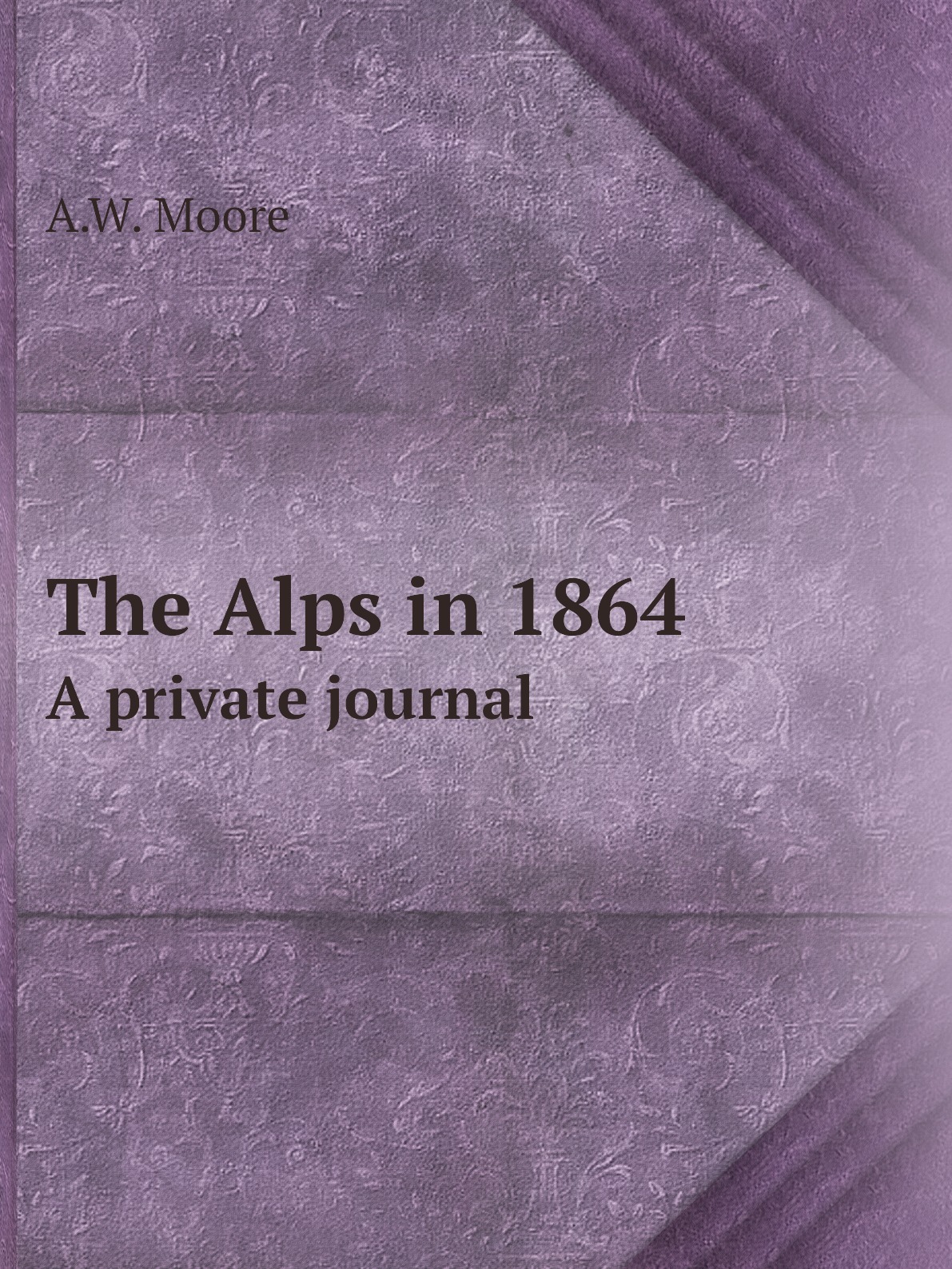 

The Alps in 1864