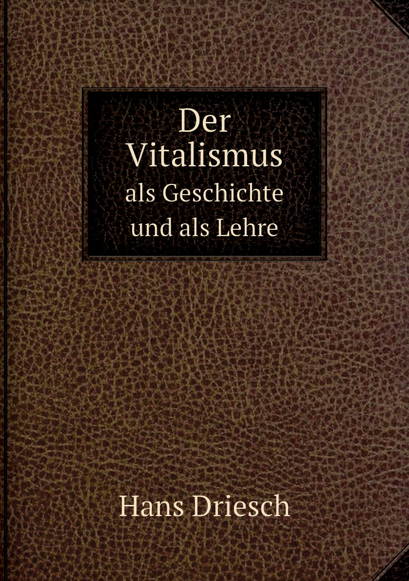 

Der Vitalismus