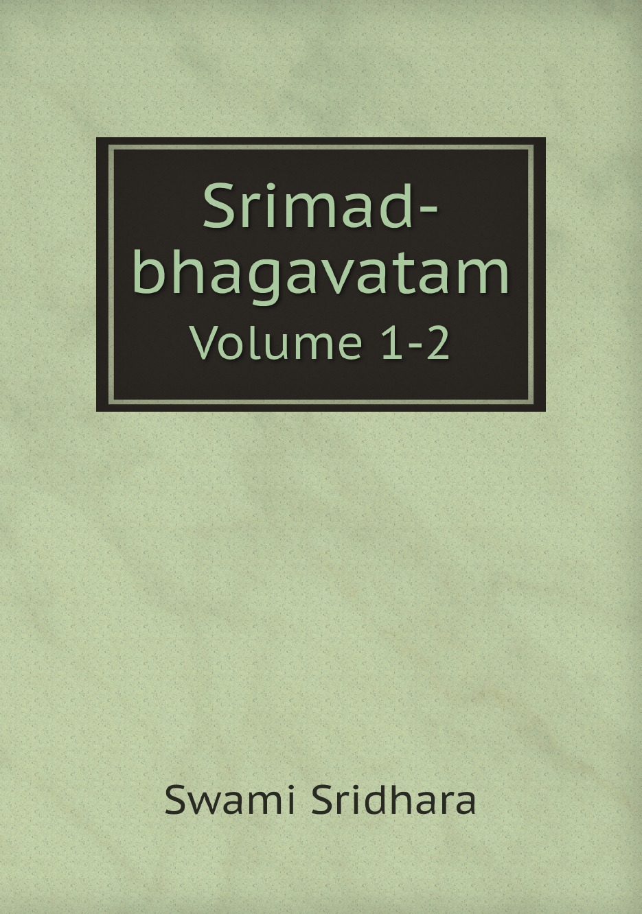 

Srimad-bhagavatam