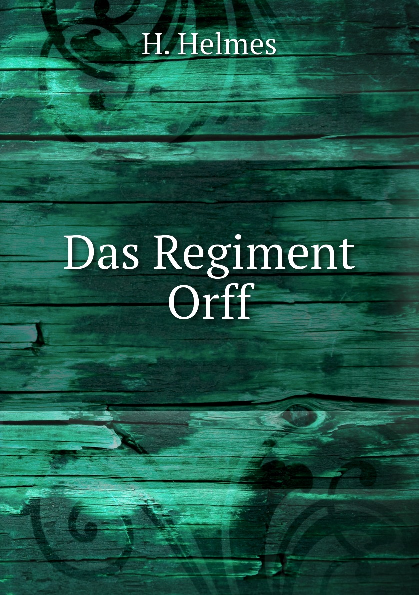 

Das Regiment Orff