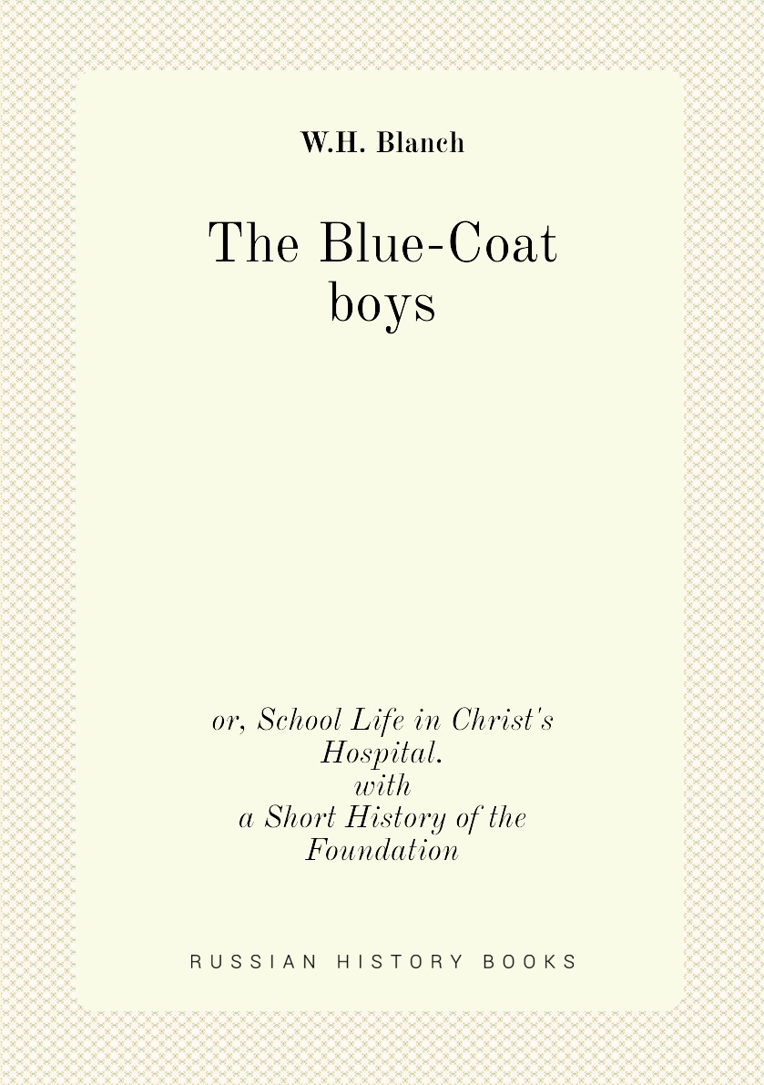 

The Blue-Coat boys