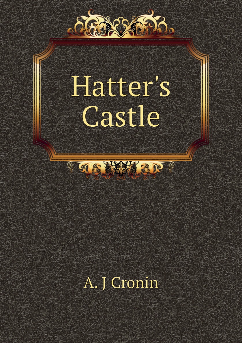 

Hatter's Castle