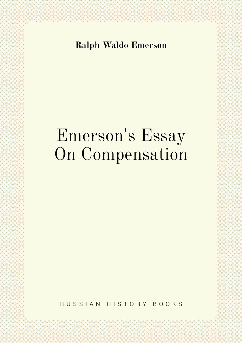 

Emerson's Essay On Compensation