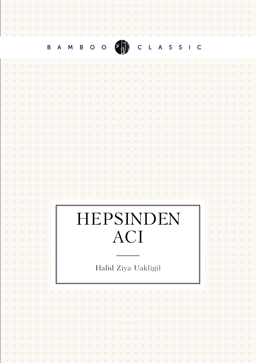 

Hepsinden aci (Turkish Edition)